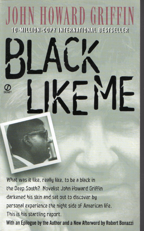 Black Like Me - Griffin